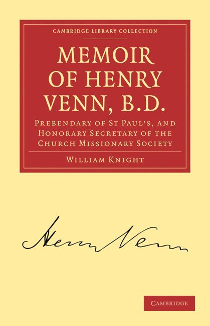 William Knight - Memoir of Henry Venn, B. D., Häftad
