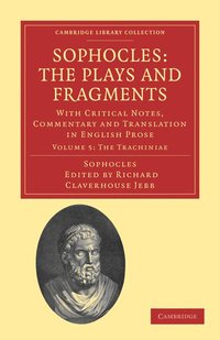bokomslag Sophocles: The Plays and Fragments
