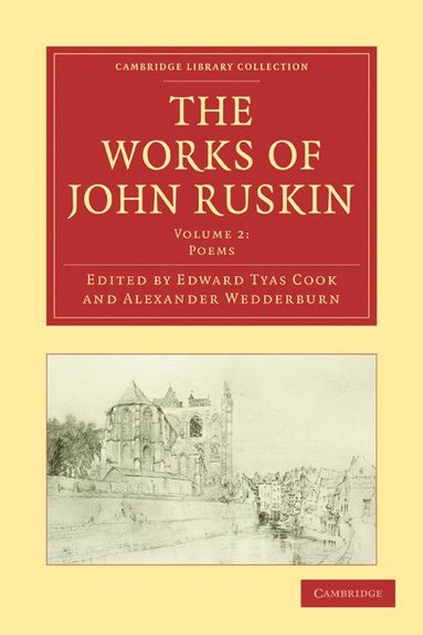 bokomslag The Works of John Ruskin