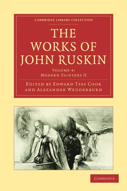 John Ruskin, Edward Tyas Cook, Alexander Wedderburn, Alexander Dundas Oligvy Wedderburn - The Works of John Ruskin, Häftad