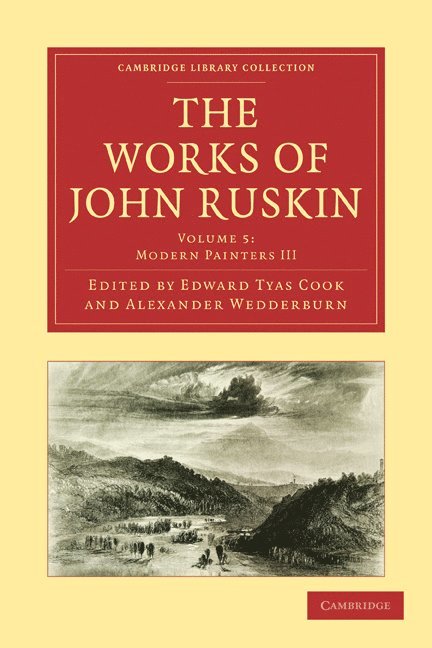 John Ruskin, Edward Tyas Cook, Alexander Wedderburn, Alexander Dundas Oligvy Wedderburn - The Works of John Ruskin, Häftad