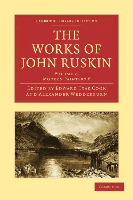 John Ruskin, Edward Tyas Cook, Alexander Wedderburn, Alexander Dundas Oligvy Wedderburn - The Works of John Ruskin, Häftad