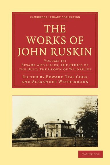 bokomslag The Works of John Ruskin