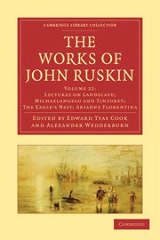 John Ruskin, Edward Tyas Cook, Alexander Wedderburn, Alexander Dundas Oligvy Wedderburn - The Works of John Ruskin, Häftad