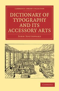 bokomslag Dictionary of Typography and its Accessory Arts