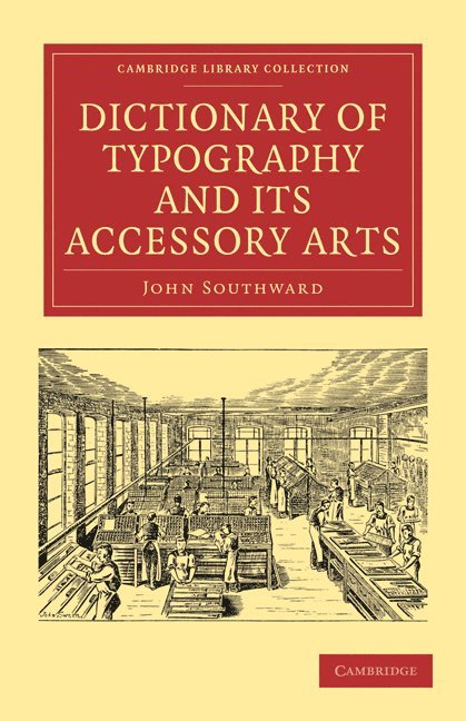 Dictionary of Typography and its Accessory Arts 1