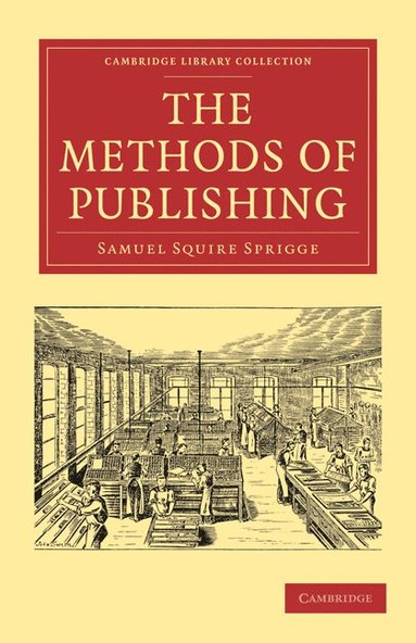 bokomslag The Methods of Publishing