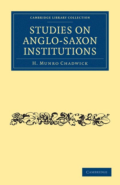 Studies on Anglo-Saxon Institutions 1