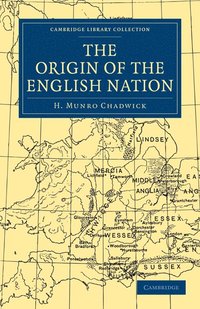 bokomslag The Origin of the English Nation