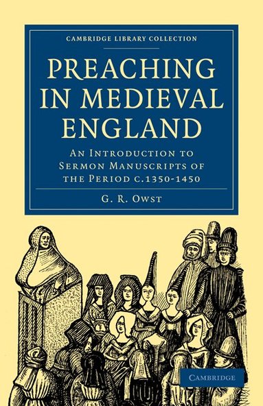 G. R. Owst - Preaching in Medieval England, Häftad