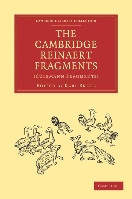Karl Breul - Cambridge Reinaert Fragments, Häftad
