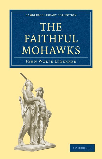 The Faithful Mohawks 1