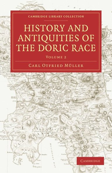 bokomslag History and Antiquities of the Doric Race