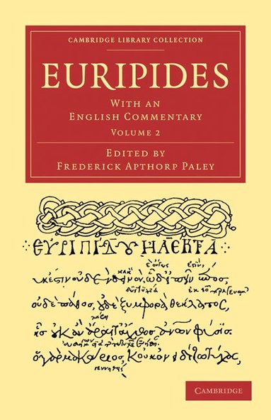 Euripides, Frederick Apthorp Paley - Euripides, Häftad
