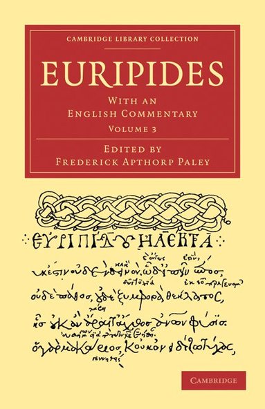 Euripides, Frederick Apthorp Paley - Euripides, Häftad