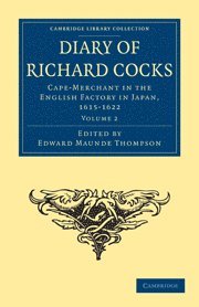 bokomslag Diary of Richard Cocks, Cape-Merchant in the English Factory in Japan, 1615-1622