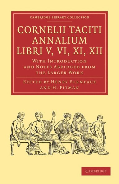 bokomslag Cornelii Taciti Annalium, Libri V, VI, XI, XII