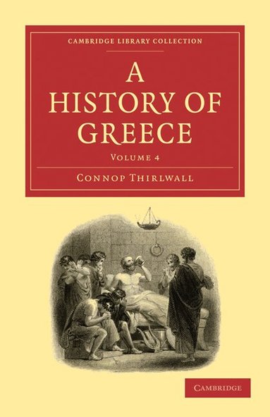 Connop Thirlwall - A History of Greece, Häftad
