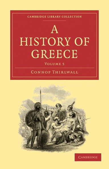 Connop Thirlwall - A History of Greece, Häftad