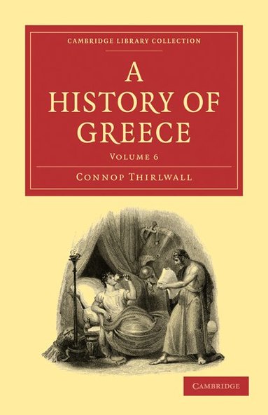 Connop Thirlwall - A History of Greece, Häftad