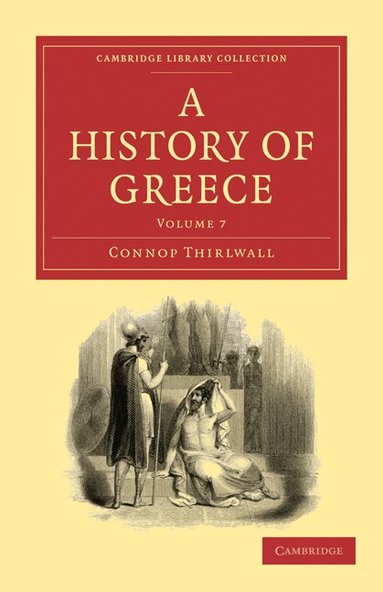 Connop Thirlwall - A History of Greece, Häftad