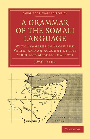 bokomslag A Grammar of the Somali Language