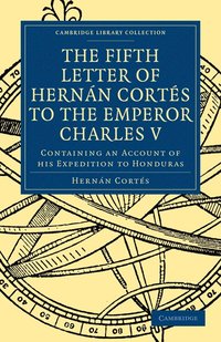 bokomslag Fifth Letter of Hernan Cortes to the Emperor Charles V