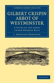 bokomslag Gilbert Crispin Abbot of Westminster