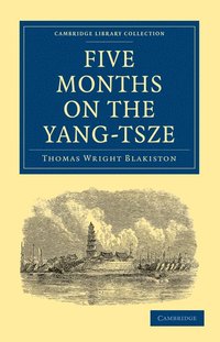 bokomslag Five Months on the Yang-Tsze