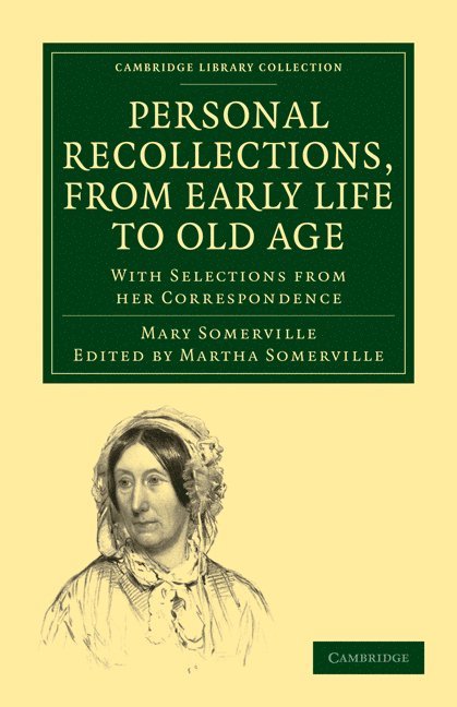 Mary Somerville, Somerville Mary, Martha Somerville - Personal Recollections, from Early Life to Old Age, Häftad