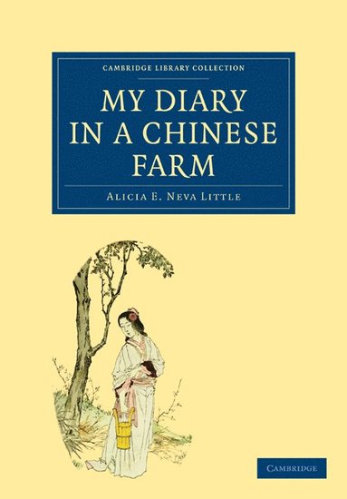 bokomslag My Diary in a Chinese Farm