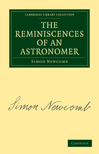 The Reminiscences of an Astronomer 1