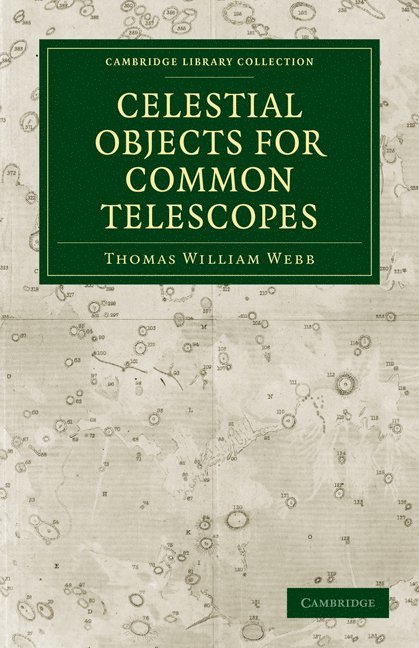 Celestial Objects for Common Telescopes 1