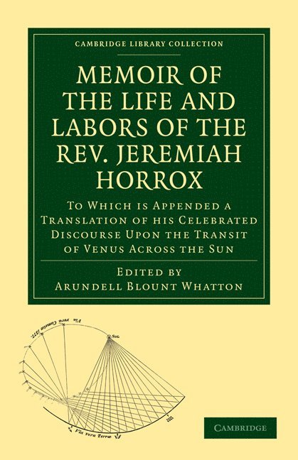 Memoir of the Life and Labors of the Rev. Jeremiah Horrox 1