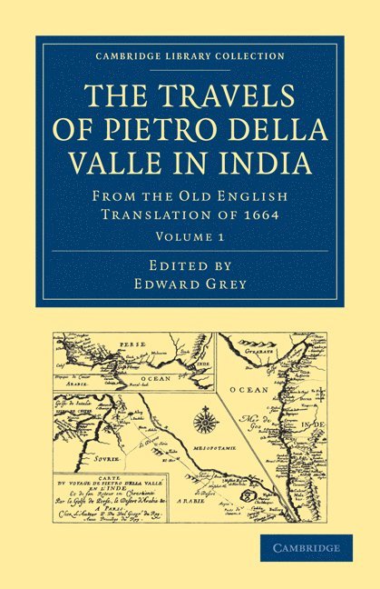 Pietro Della Valle, Della Valle Pietro, Edward Grey - Travels of Pietro della Valle in India, Häftad