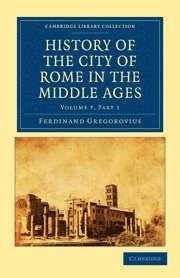 bokomslag History of the City of Rome in the Middle Ages