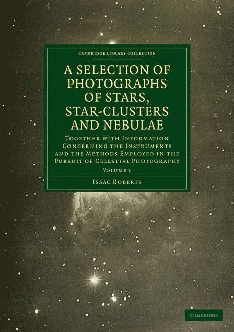 Photographs of Stars, Star-Clusters and Nebulae 1