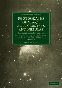 bokomslag Photographs of Stars, Star-Clusters and Nebulae
