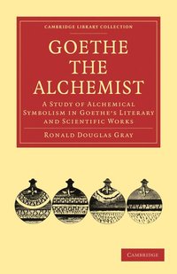 bokomslag Goethe the Alchemist