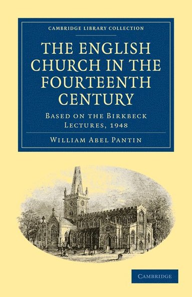 bokomslag The English Church in the Fourteenth Century