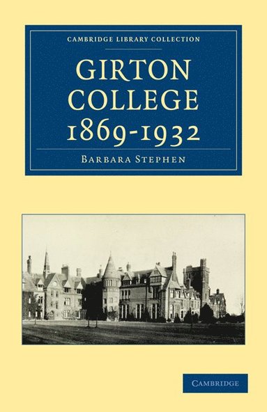 bokomslag Girton College 1869-1932