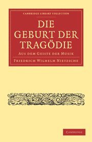 Friedrich Wilhelm Nietzsche - Die Geburt der Tragödie, Häftad