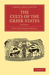 bokomslag The Cults of the Greek States