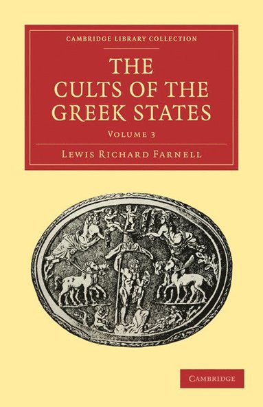 bokomslag The Cults of the Greek States