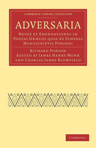 Richard Porson, James Henry Monk, Charles James Blomfield - Adversaria, Häftad