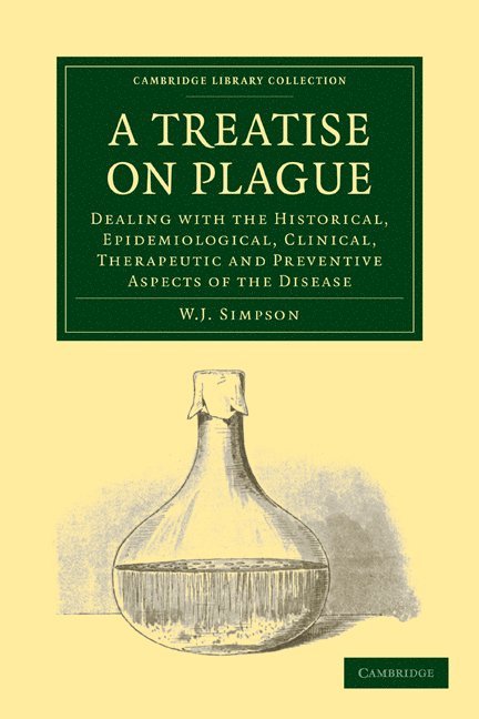 W. J. Simpson - A Treatise on Plague, Häftad