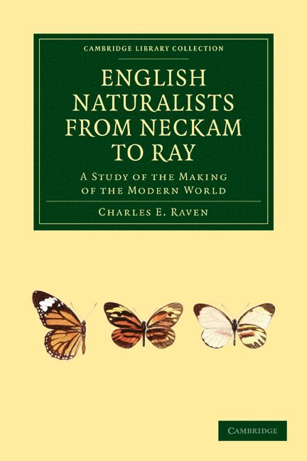 English Naturalists from Neckam to Ray 1