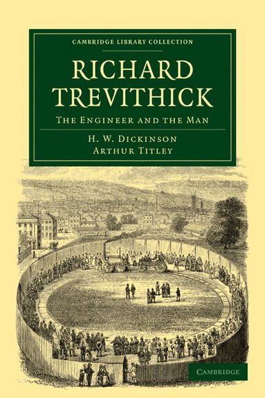 H. W. Dickinson, Arthur Titley - Richard Trevithick, Häftad