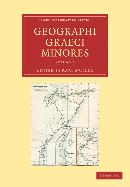 Karl M&#252;ller, Karl Müller, Karl Muller, Carl Otfried M. Ller, Karl M. Ller - Geographi Graeci minores, Häftad