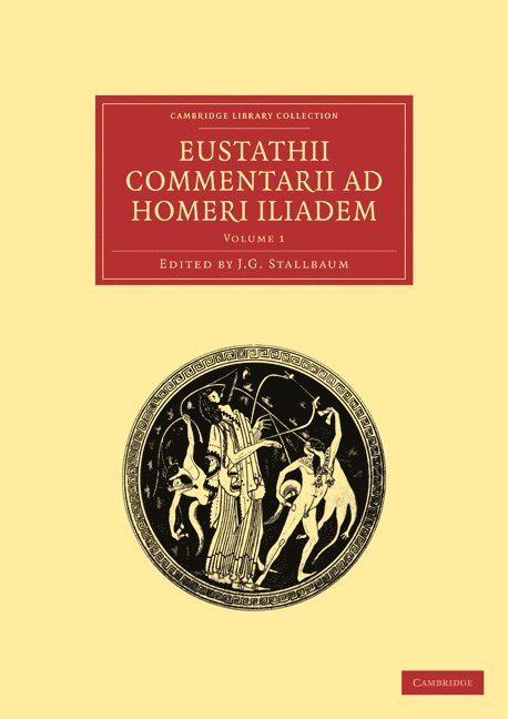 Eustathii Commentarii ad Homeri Iliadem 1